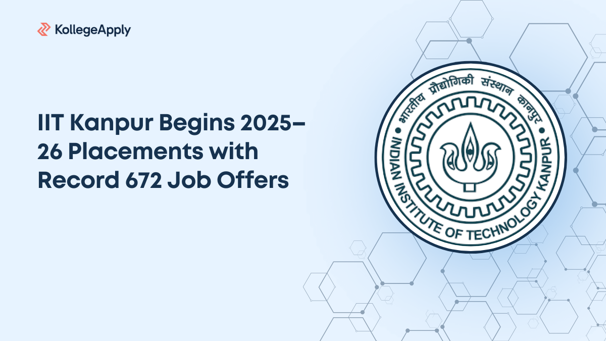IIT Kanpur Begins 2025–26 Placements with Record 672 Job Offers