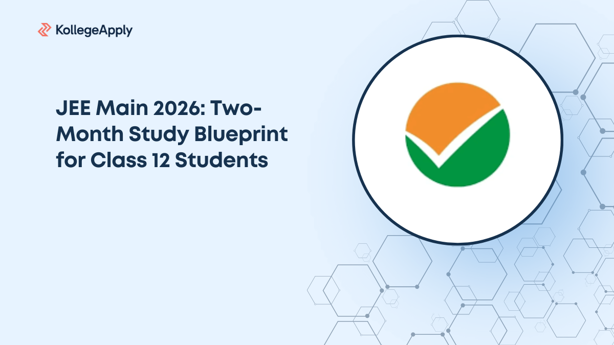 JEE Main 2026: Two-Month Study Blueprint for Class 12 Students