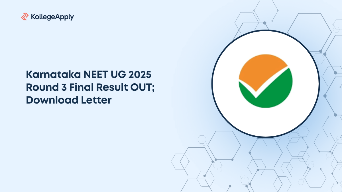 Karnataka NEET UG 2025 Round 3 Final Result OUT; Download Letter