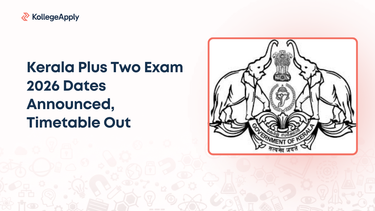 Kerala Plus Two Exam 2026 Dates Announced, Timetable Out   
