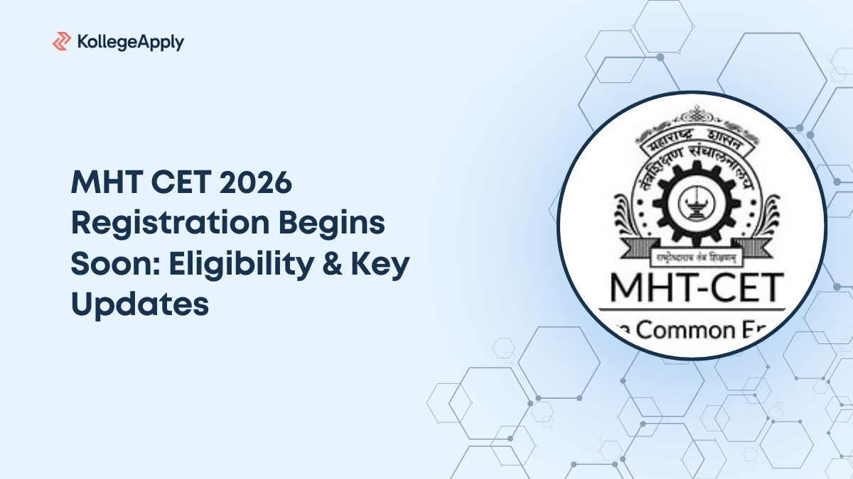 MHT CET 2026 Registration Begins Soon: Eligibility & Key Updates