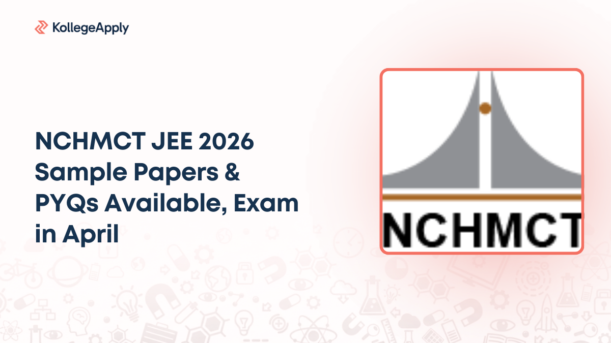 NCHMCT JEE 2026 Sample Papers & PYQs Available, Exam in April