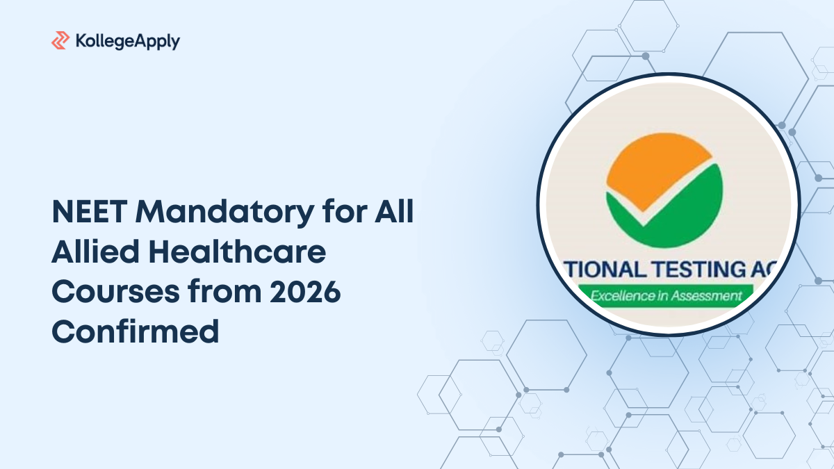 NEET Mandatory for All Allied Healthcare Courses from 2026 Confirmed