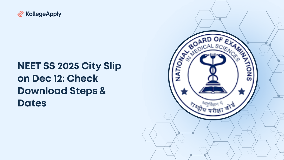 NEET SS 2025 City Slip on Dec 12: Check Download Steps & Dates