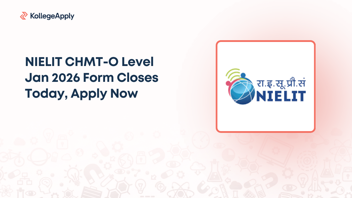 NIELIT CHMT-O Level Jan 2026 Form Closes Today, Apply Now   