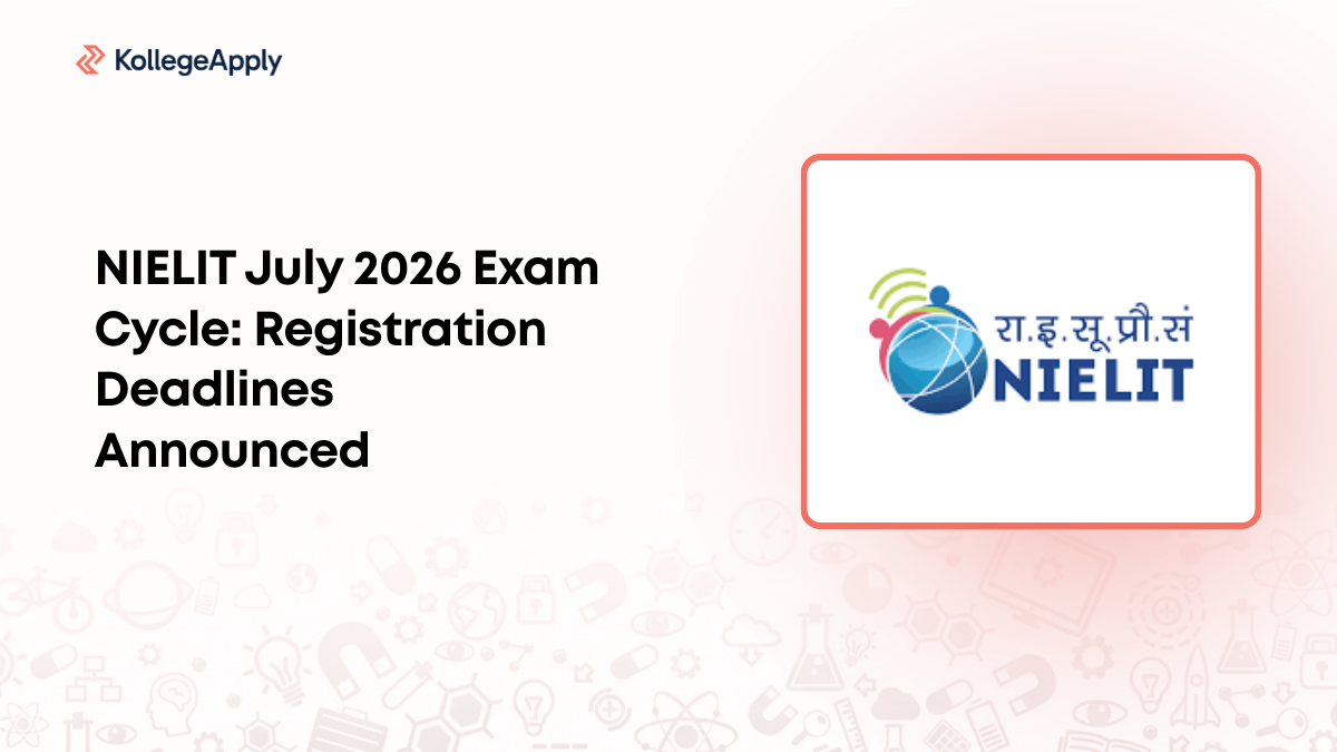 NIELIT July 2026 Exam Cycle: Registration Deadlines Announced