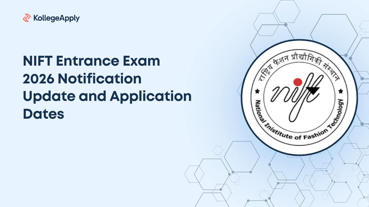 NIFT Entrance Exam 2026 Notification Update and Application Dates