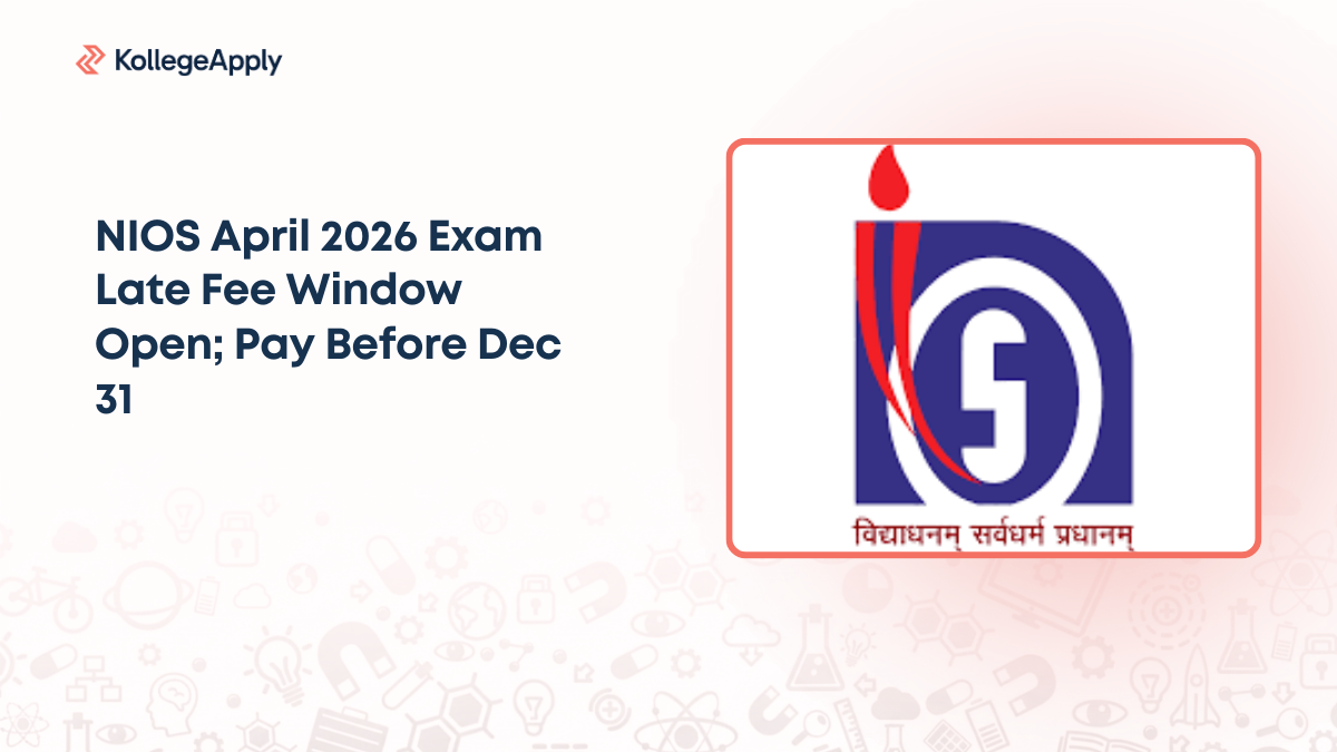 NIOS April 2026 Exam Late Fee Window Open; Pay Before Dec 31