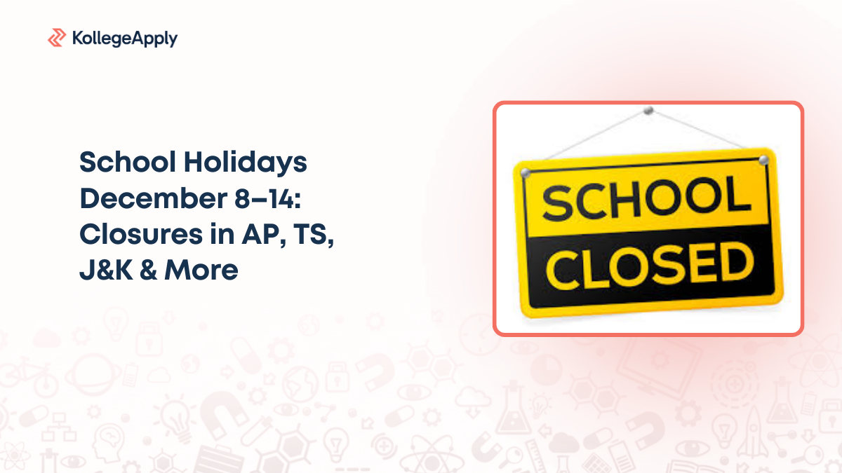 School Holidays December 8–14: Closures in AP, TS, J&K & More