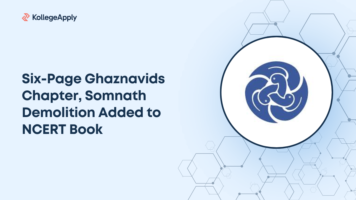 Six-Page Ghaznavids Chapter, Somnath Demolition Added to NCERT Book