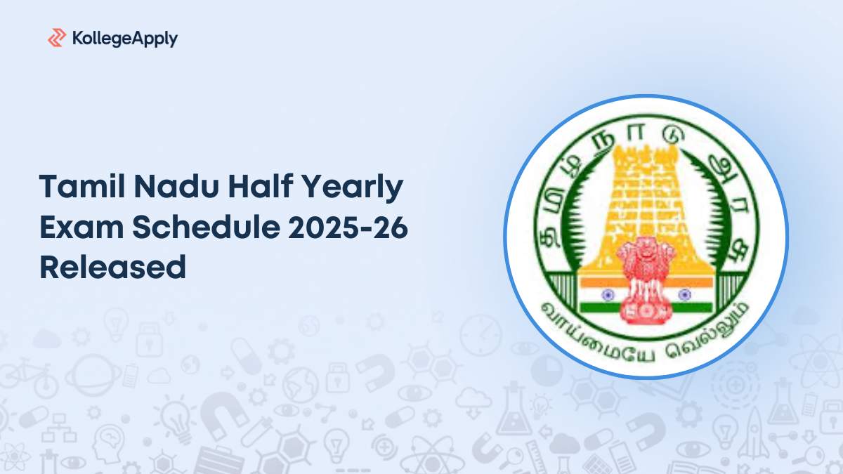 Tamil Nadu Half Yearly Exam Schedule 2025-26 Released for Classes 5–12