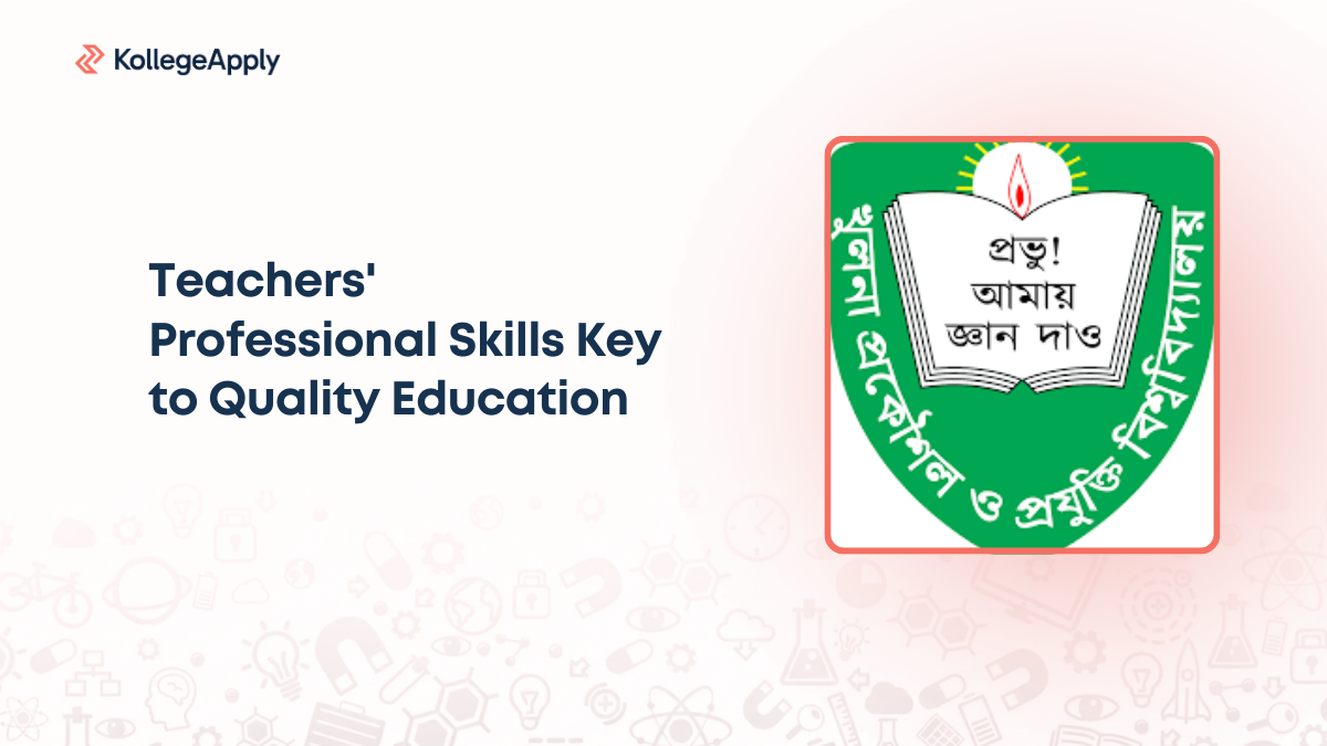 Teachers' Professional Skills Key to Quality Education: KUET VC