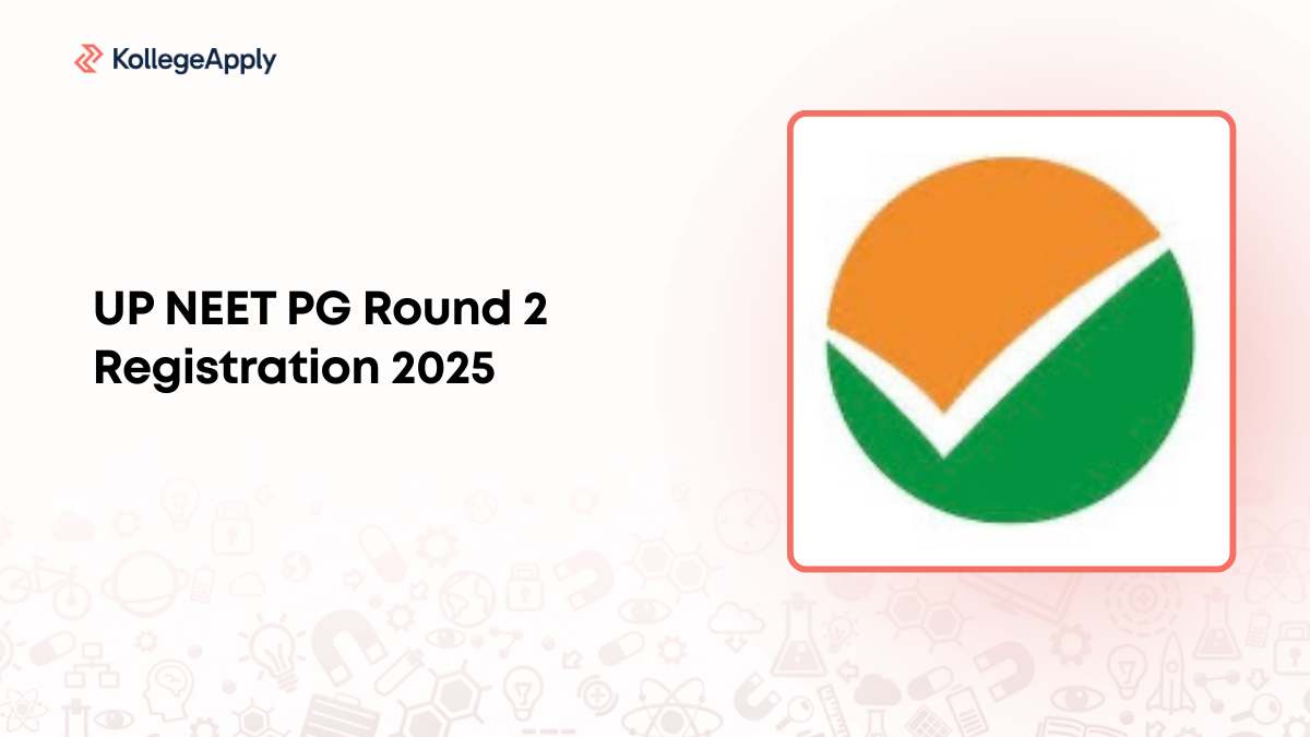 UP NEET PG Round 2 Registration 2025, Dates & Direct Link

  