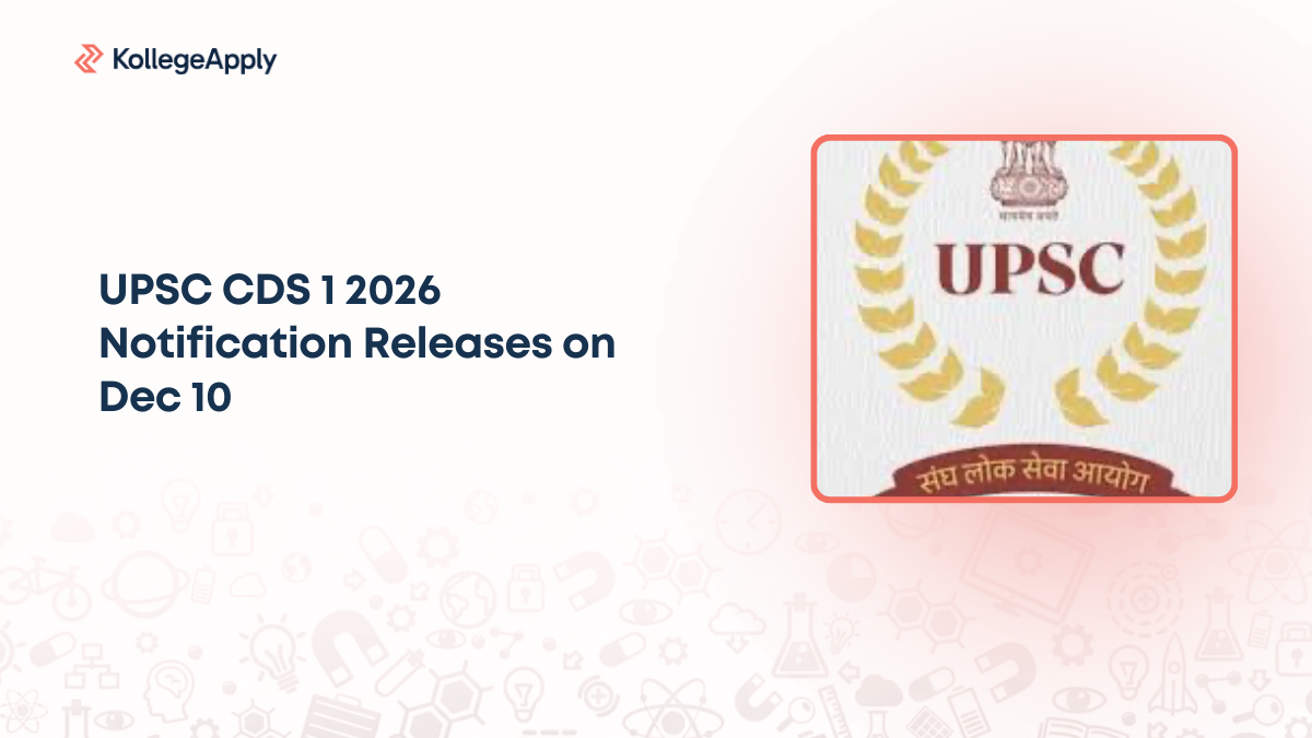 UPSC CDS 1 2026 Notification to Be Released on December 10  