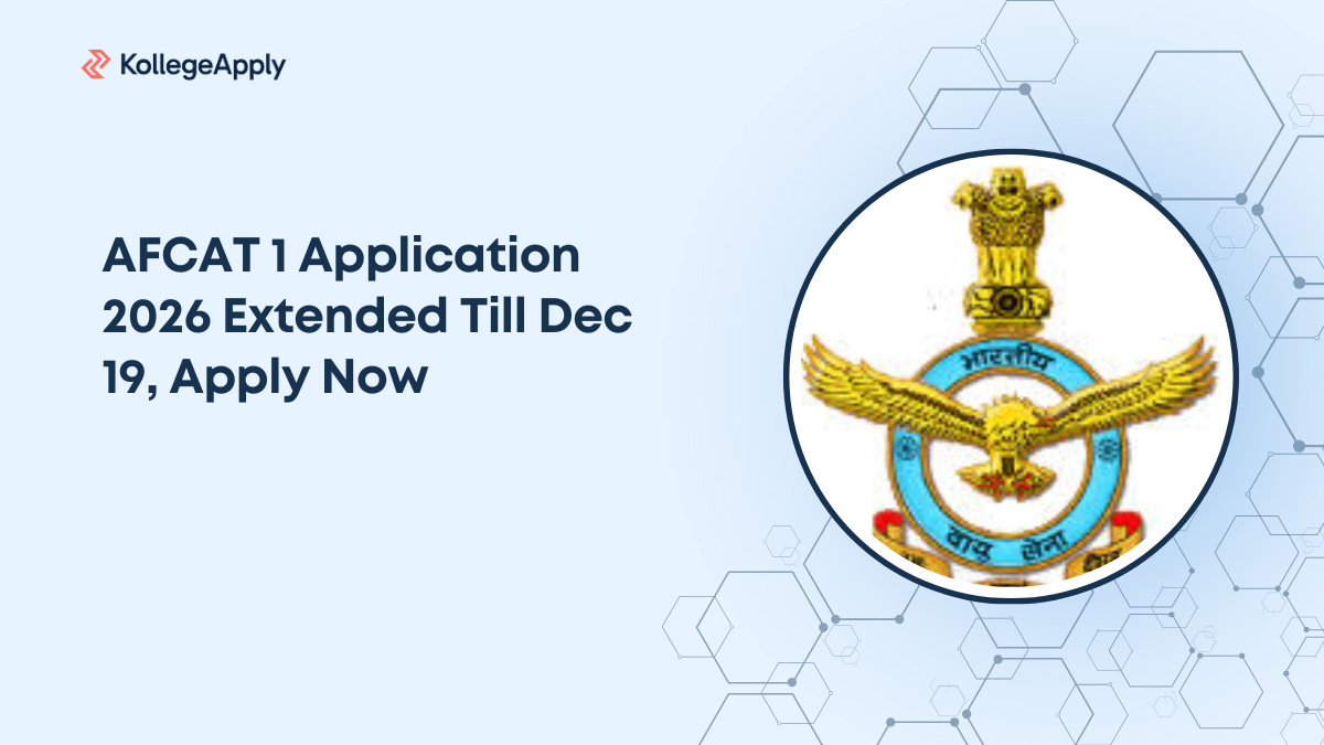 AFCAT 1 Application 2026 Extended Till Dec 19, Apply Now    