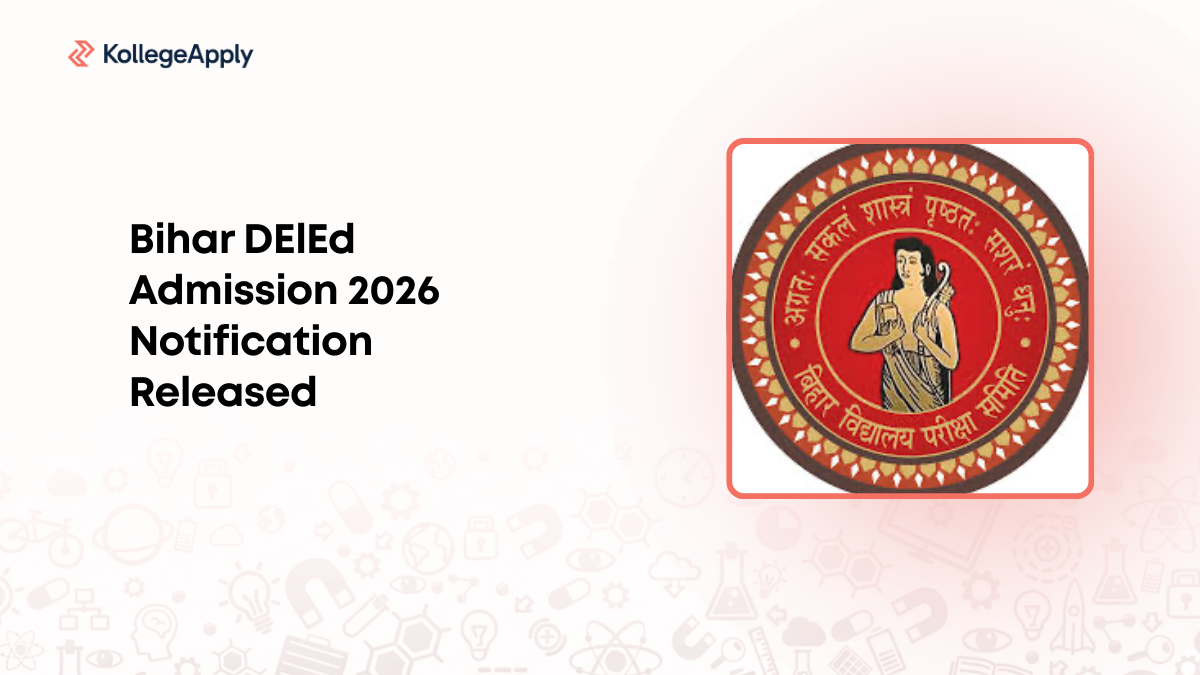 Bihar DElEd Admission 2026 Notification Released, Exam from Jan 19