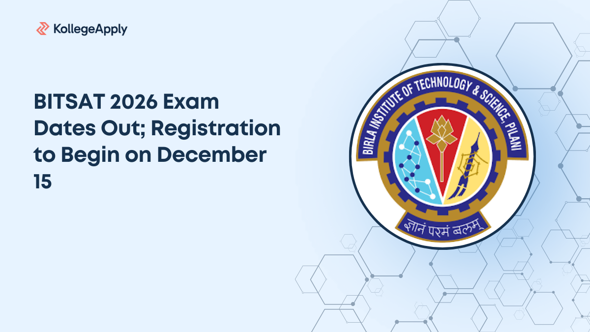 BITSAT 2026 Exam Dates Out; Registration to Begin on December 15

