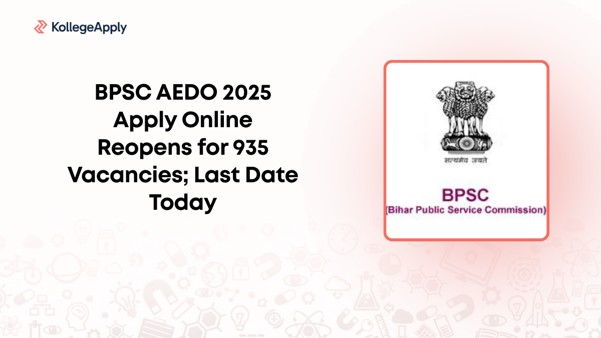 BPSC AEDO 2025 Apply Online Reopens for 935 Vacancies; Last Date Today