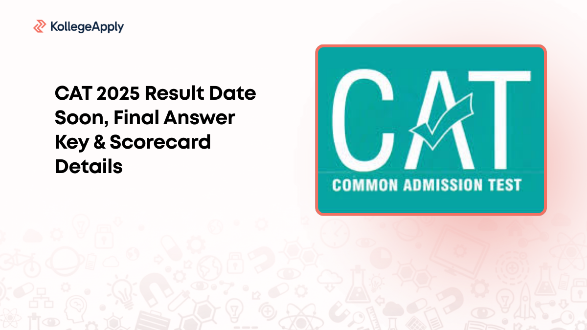 CAT 2025 Result Date Soon, Final Answer Key & Scorecard Details