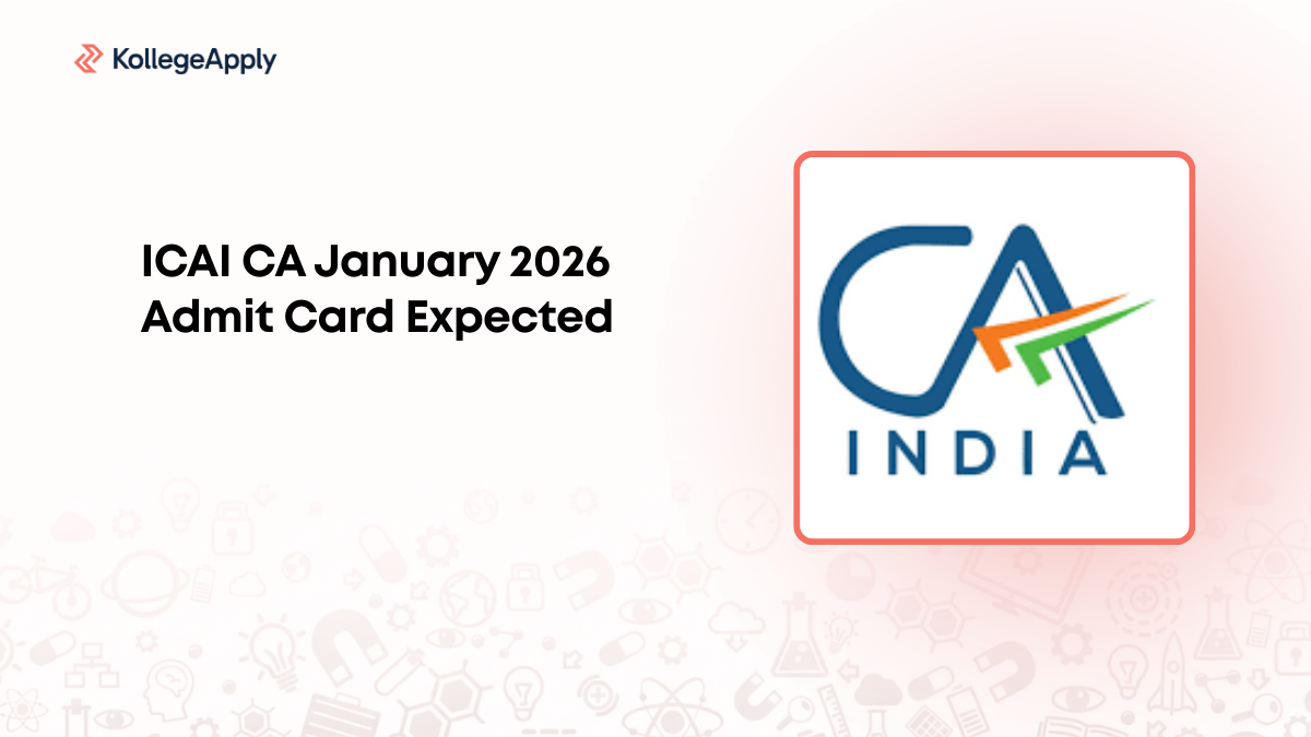 ICAI CA January 2026 Admit Card Expected by Third Week of December