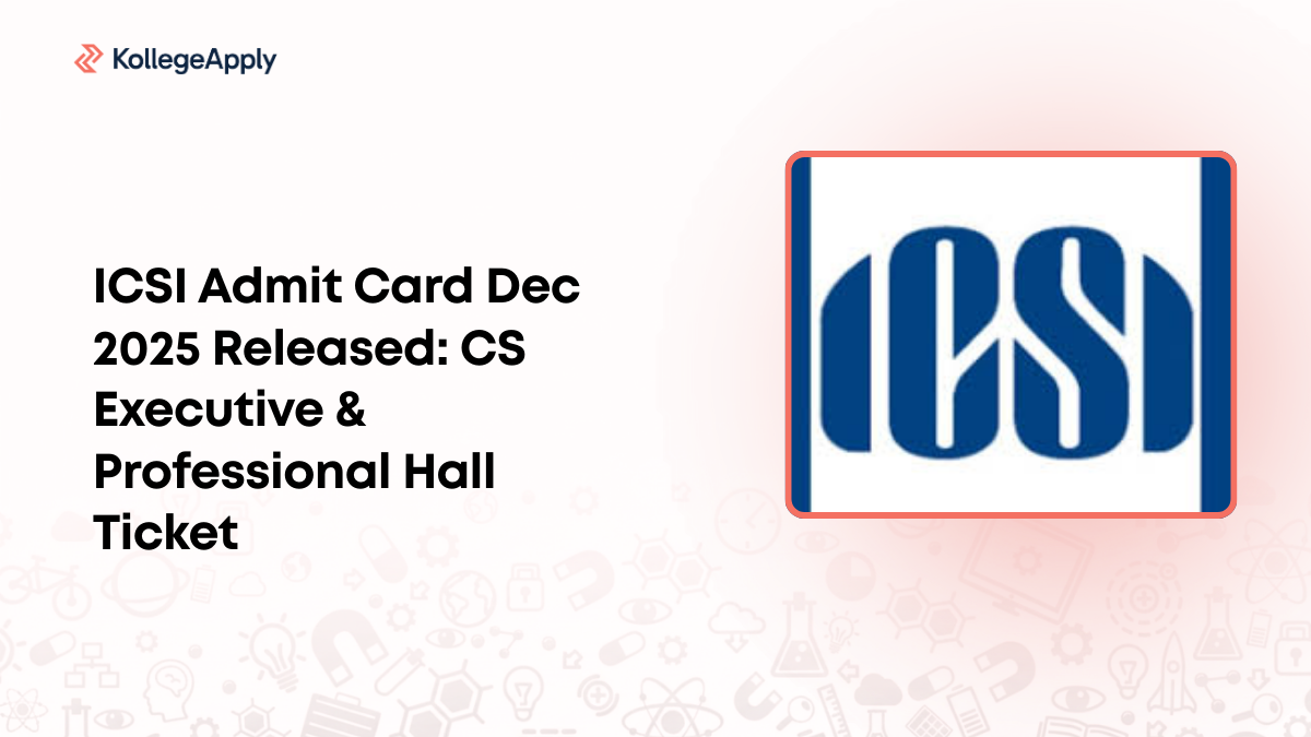 ICSI Admit Card Dec 2025 Released: CS Executive Hall Ticket 