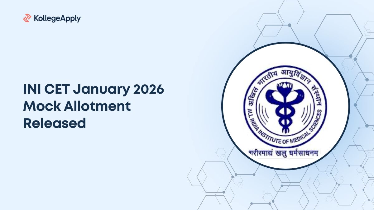INI CET January 2026 Mock Allotment Released for Round 1 
  