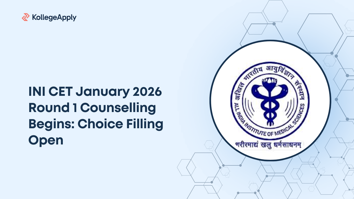 INI CET January 2026 Round 1 Counselling Begins: Choice Filling Open