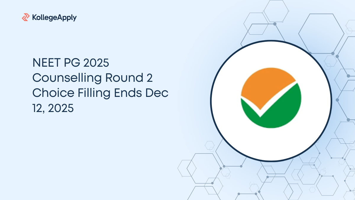 NEET PG 2025 Counselling Round 2 Choice Filling Ends Dec 12, 2025