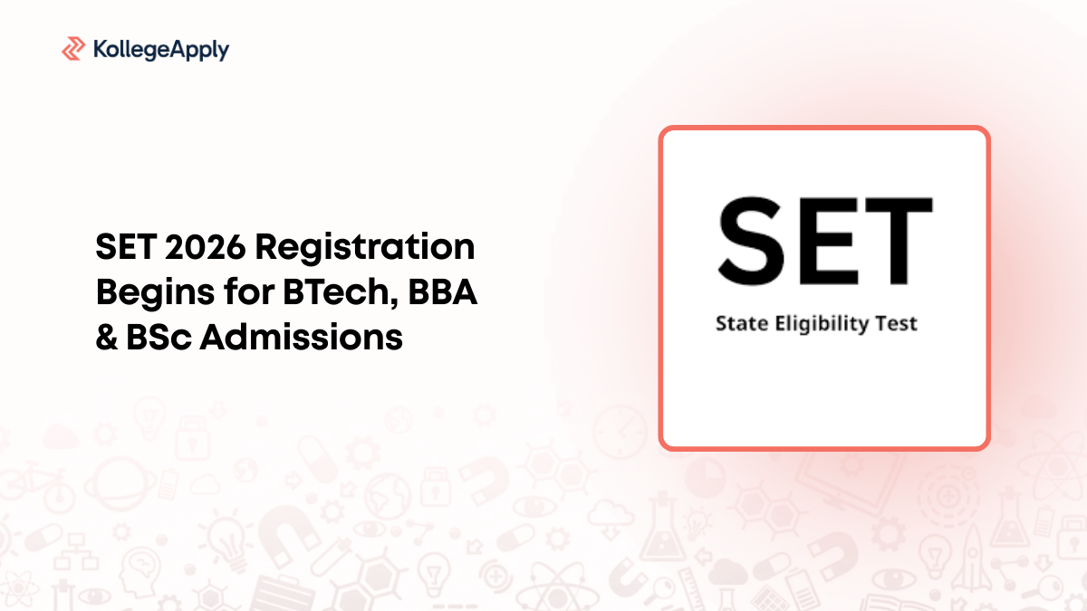 SET 2026 Registration Begins for BTech, BBA & BSc Admissions