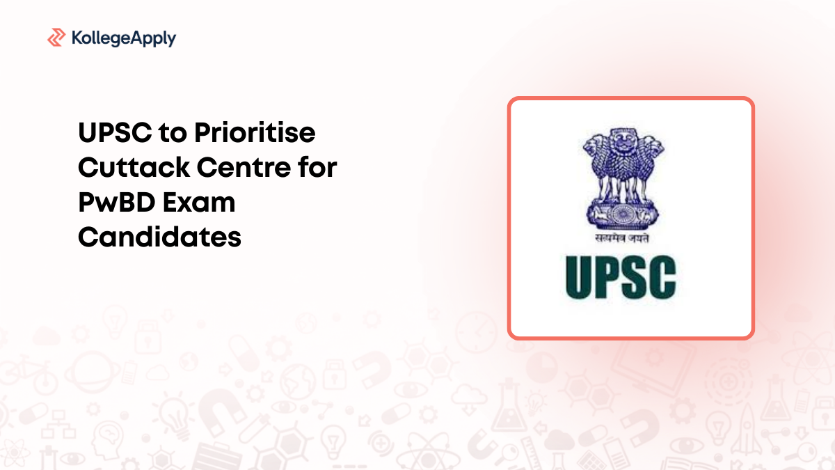 UPSC to Prioritise Cuttack Centre for PwBD Exam Candidates  