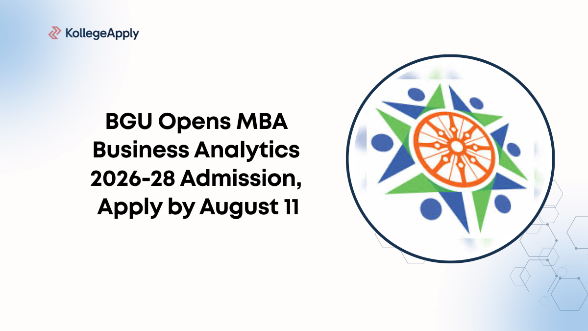 BGU Opens MBA Business Analytics 2026-28 Admission, Apply by August 11