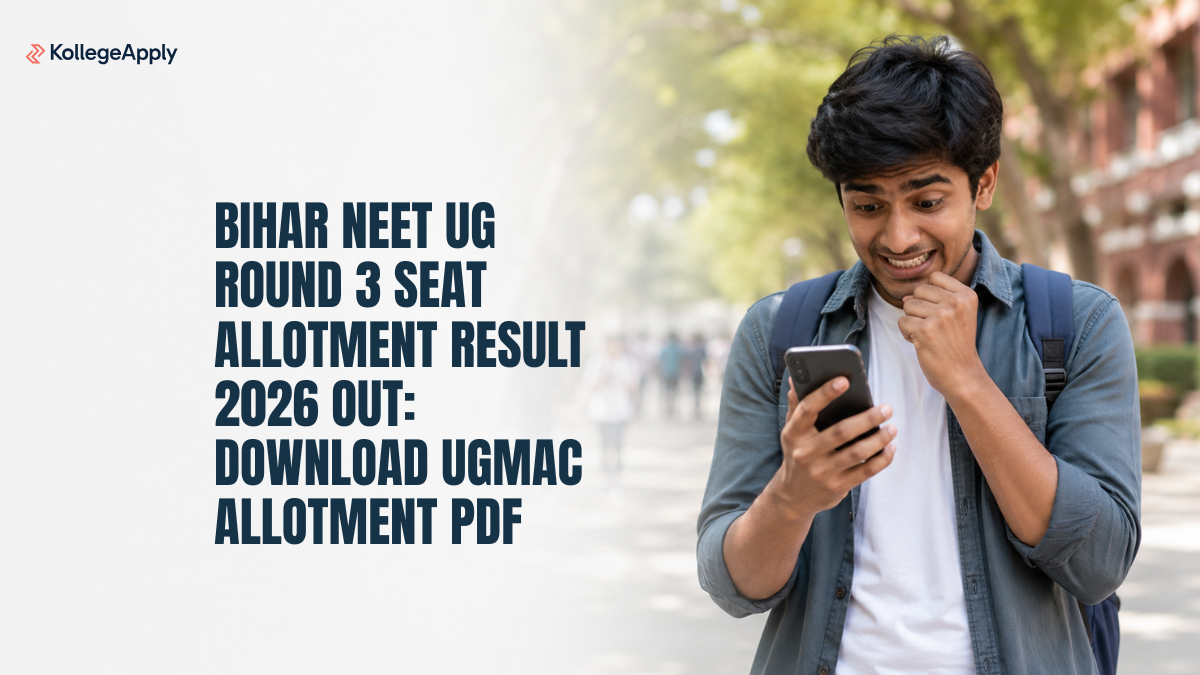 Bihar NEET UG Round 3 Seat Allotment Result 2026 OUT: Download UGMAC Allotment PDF - KollegeApply News