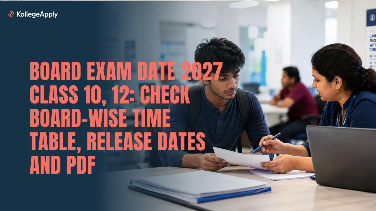 Board Exam Date 2027 Class 10, 12: Check Board-wise Time Table