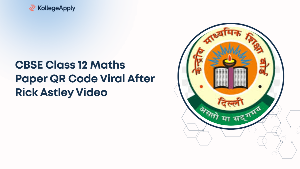 CBSE Class 12 Maths Paper QR Code Viral After Rick Astley Video