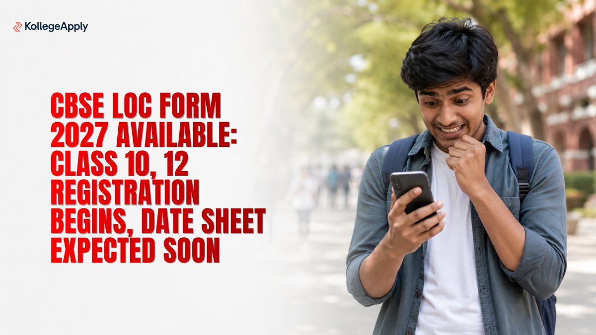 CBSE LOC Form 2027 Available: Class 10, 12 Dates and Fees