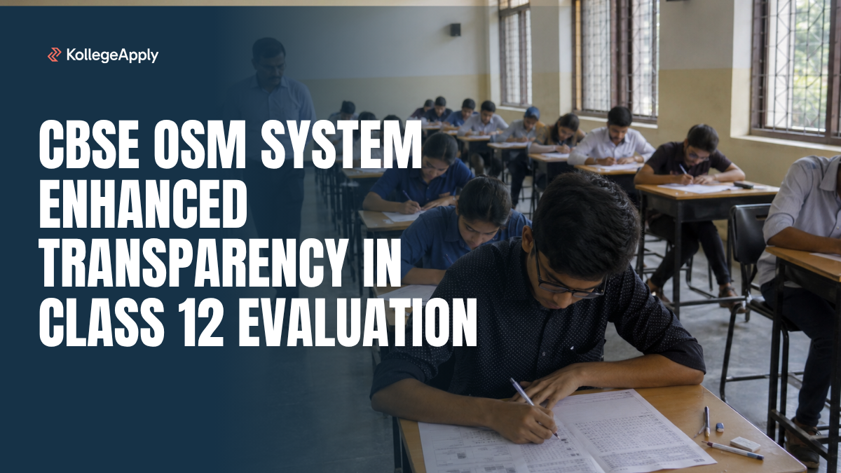 CBSE OSM System Enhanced Transparency in Class 12 Evaluation