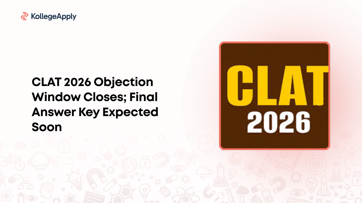 Window Clat CLAT 2026 Objection Window Closes; Final Answer Key Expected Soon