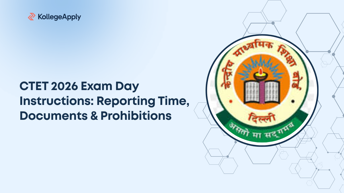 CTET 2026 Exam Day Instructions: Reporting Time, Documents & Prohibitions