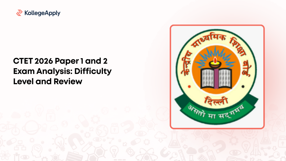 CTET 2026 Paper 1 and 2 Exam Analysis: Difficulty Level and Review