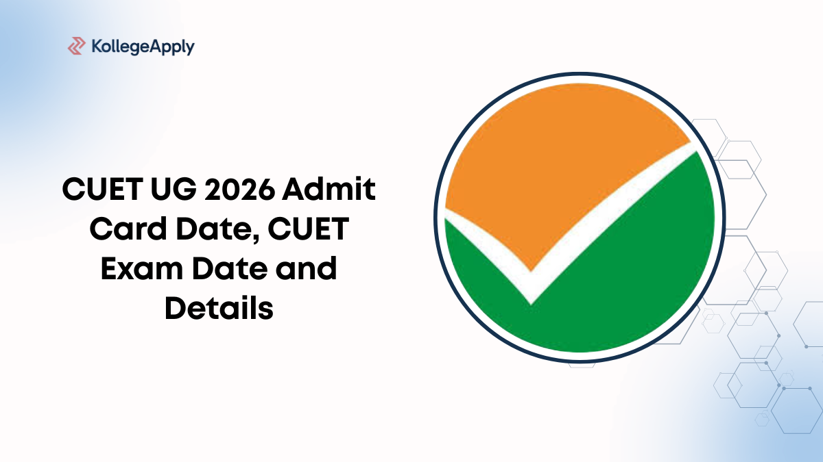 CUET UG 2026 Admit Card Date, CUET Exam Date and Details