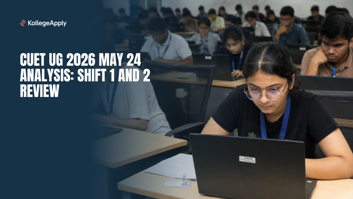 CUET UG 2026 May 24 Analysis: Shift 1 and 2 Review