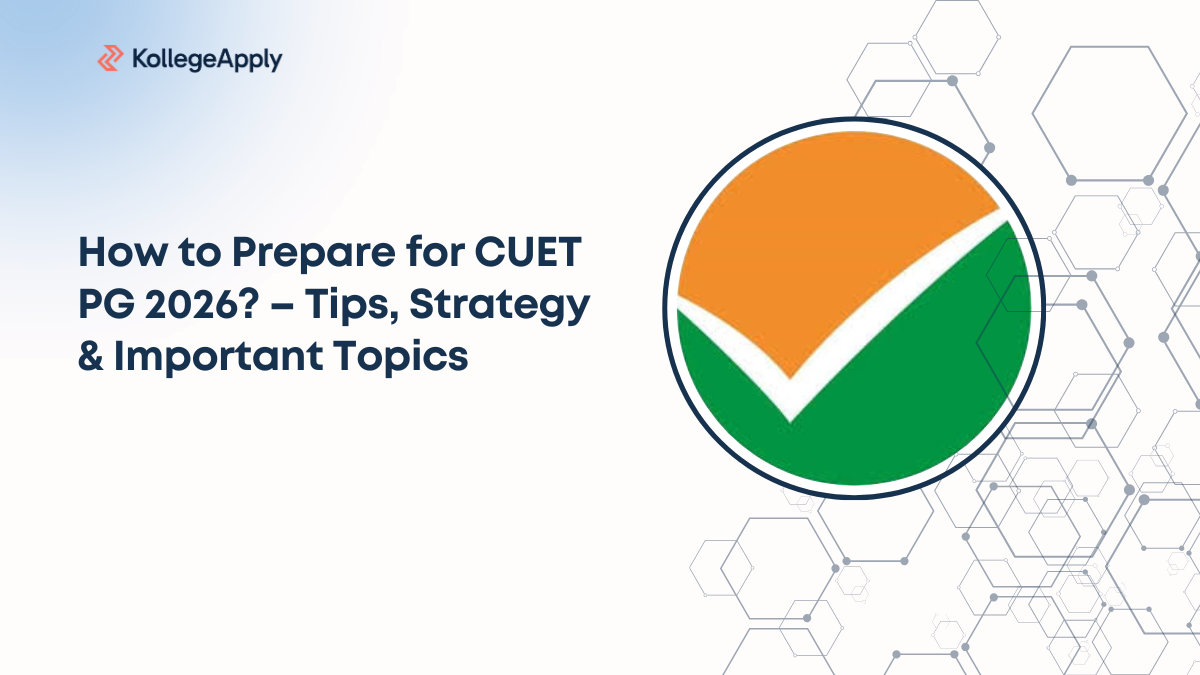 How to Prepare for CUET PG 2026? – Tips, Strategy & Important Topics