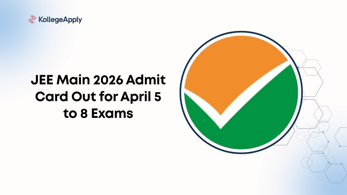 JEE Main 2026 Admit Card Out for April 5 to 8 Exams
