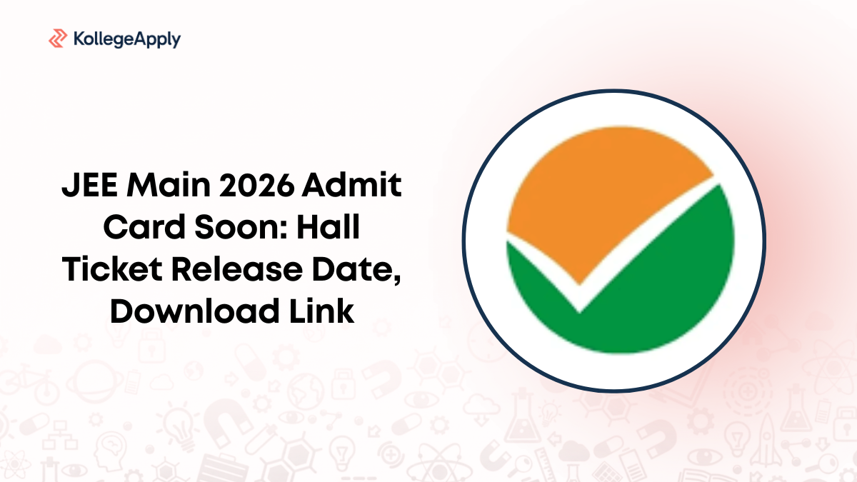 JEE Main 2026 Admit Card Soon: Hall Ticket Release Date, Download Link