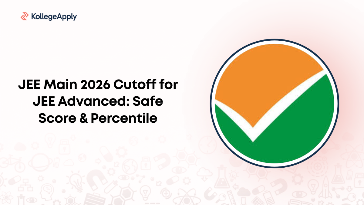 JEE Main 2026 Cutoff for JEE Advanced: Safe Score & Percentile