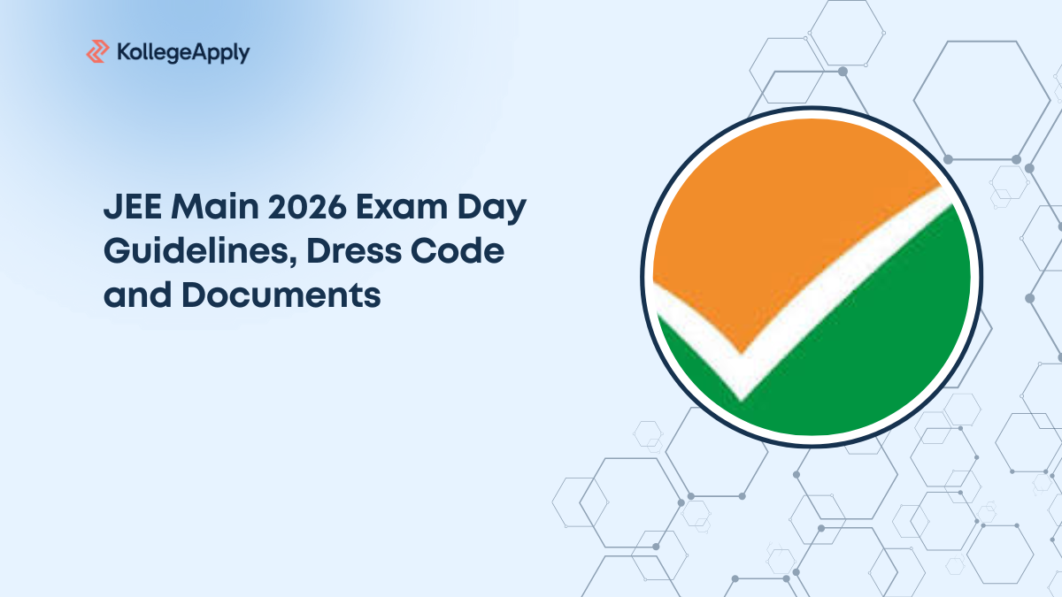 JEE Main 2026 Exam Day Guidelines, Dress Code and Documents