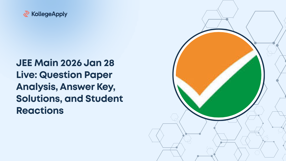 JEE Main 2026 Jan 28 Live: Question Paper Analysis, Answer Key ...
