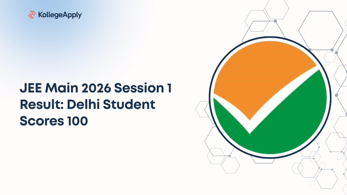 JEE Main 2026 Session 1 Result: Delhi Student Scores 100