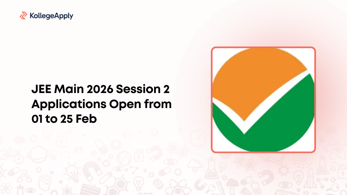 JEE Main 2026 Session 2 Registration Window Open 01 to 25 February