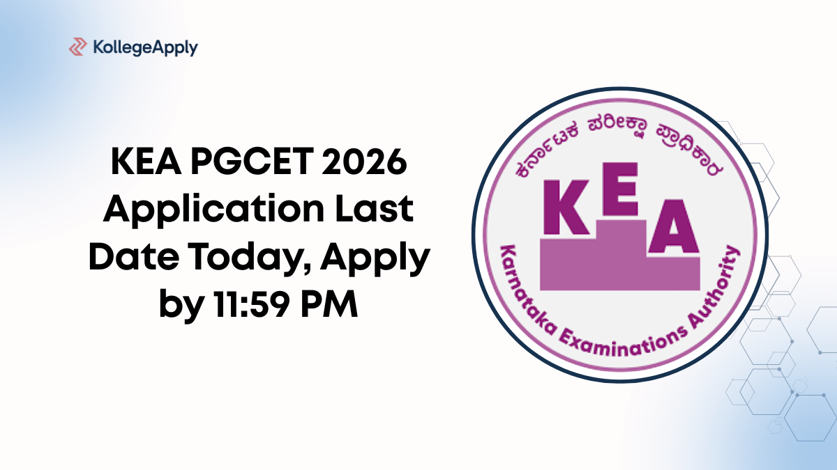 KEA PGCET 2026 Application Last Date Today, Apply by 11:59 PM